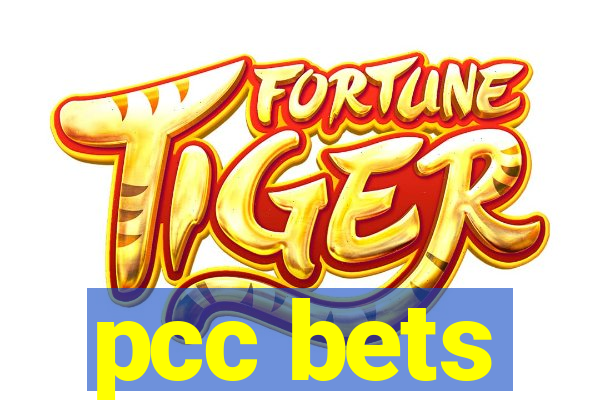 pcc bets